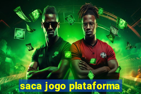 saca jogo plataforma